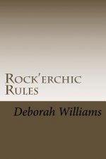 Rock'erchic Rules: Quotes Along The Way