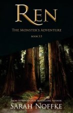 Ren: The Monster's Adventure (A Ren Novella)