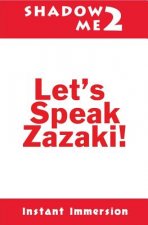 Shadow Me 2: Let's Speak Zazaki!