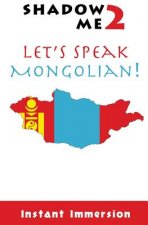 Shadow Me 2: Let's Speak Mongolian!