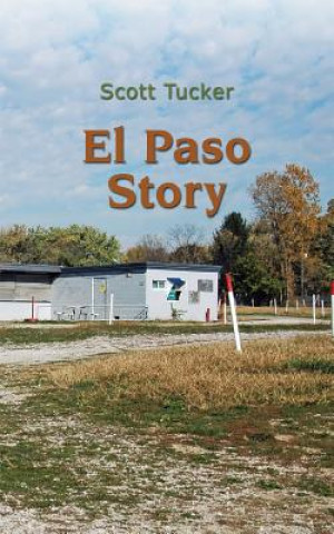 El Paso Story