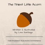 The Tiniest Little Acorn
