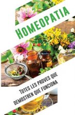 Homeopatia: totes les proves que demostren que funciona: Una an?lisi independent i objectiva de l'IIMR