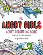 The Angry Girls' Adult Colouring Book