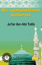 Die rechtschaffenen Gefährten: Ja'far ibn Abi Talib