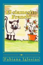 El siamesito Franchi