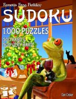 Famous Frog Holiday Sudoku 1,000 Puzzles, 500 Hard and 500 Very Hard: Don't Be Bored Over The Holidays, Do Sudoku! Makes A Great Gift Too.