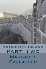 Arianna's Island: Part Two