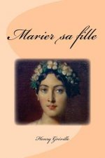 Marier sa fille