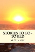 stories to go - to bed