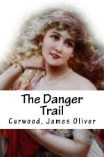 The Danger Trail
