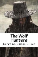 The Wolf Hunters