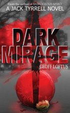Dark Mirage: A Jack Tyrrell Novel