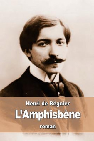 L'Amphisb?ne