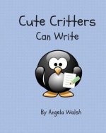 Cute Critters Can Write