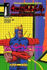 Compu-M.E.C.H. Mechanically Engineered and Computerized Hero Volume 25: The Creation of the Compu-M.E.C.H. UNIVERSE A-Z!