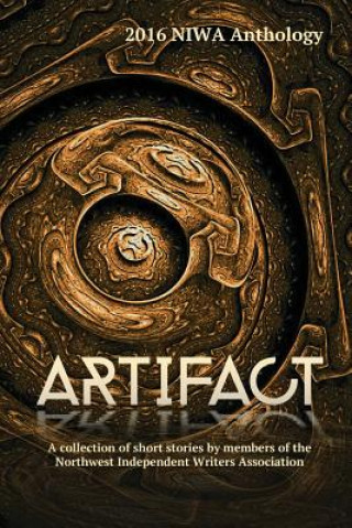 Artifact: A collection of short fiction