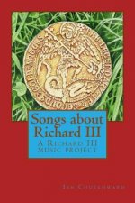 Songs about Richard III: A Richard III music project