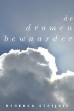 De Dromenbewaarder