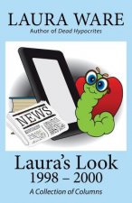 Laura's Look: 1998-2000