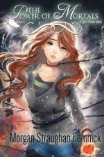 The Power of Mortals