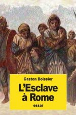 L'Esclave ? Rome