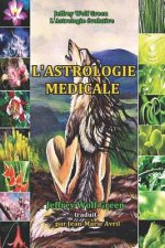 L'Astrologie Medicale