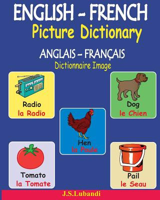 English-French Picture Dictionary (Anglais