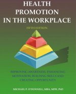 Health Promotion in the Workplace: 5th Edition