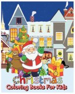 Christmas Coloring Books For Kids: Coloring & Activity Book (Find Differences Games, Dot To Dot Games, Mazes And Word Games For Kids) (100 Pages)