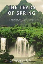 The Tears of Spring: 