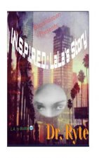 I.N.S.P.I.R.E.D.: Lala's Story Part 1