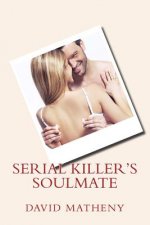 Serial Killer's Soulmate