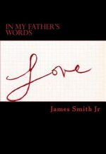 In My Father's Words