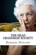 The Dead Grandmas' Society