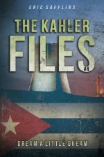 The Kahler Files #4: Dream a Little Dream