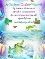 A Child's Guide to WIsdom!
