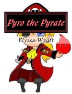 Pyro the Pyrate: The First Quest