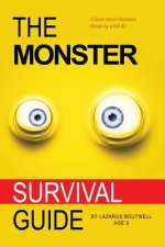 The Monster Survival Guide: Book About Monsters