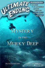 Mystery in the Murky Deep
