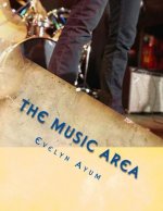 The Music Area: Unlock the talent within