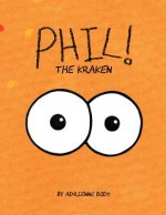 Phil the Kraken