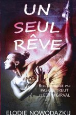 Un Seul R?ve