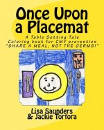 Once Upon a Placemat--A Table Setting Tale