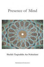 Presence of Mind