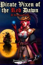 Pirate Vixen of the Red Dawn: A Vixen's Valor