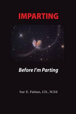 Imparting: Before I'm Parting