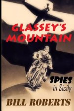 Glassey's Mountain: Teen Spies in Sicily