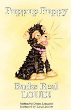 Puppup Puppy Barks Real Loud