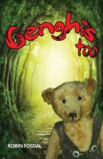 Genghis Too: More Adventures of The Clearouts